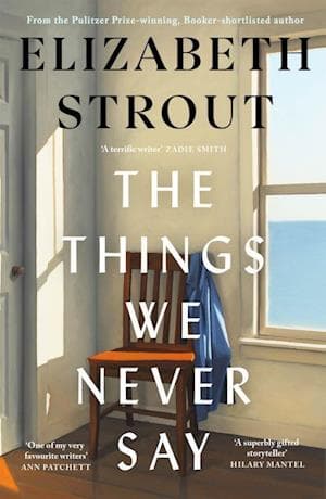 The Things We Never Say